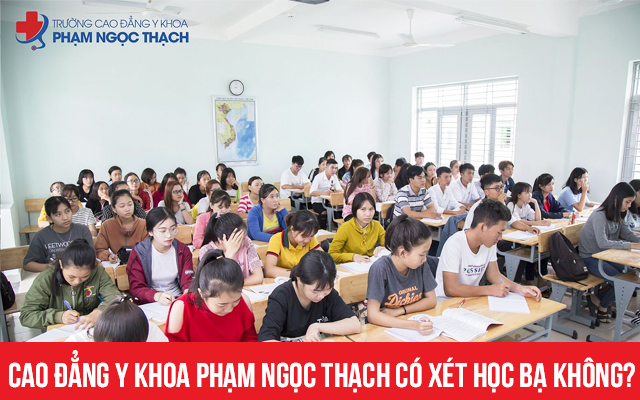 Trường Cao đẳng Y khoa Phạm Ngọc Thạch có xét học bạ không?