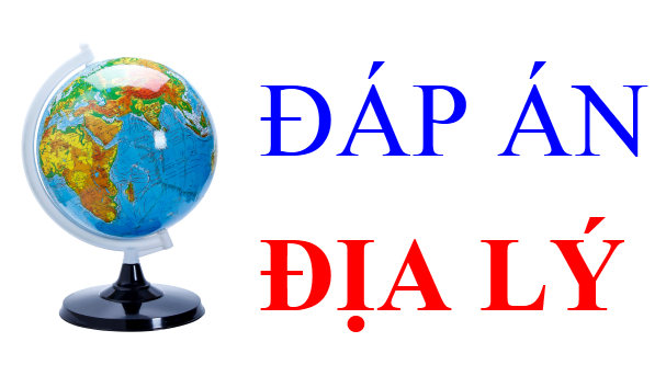 Tổng hợp những câu hỏi câu hỏi Ôn thi Đại học môn Địa lý có đáp án