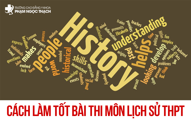 Để đạt điểm cao trong b&agrave;i thi m&ocirc;n Lịch sử THPT cần c&oacute; kiến thức vững v&agrave;ng v&agrave; phương ph&aacute;p &ocirc;n luyện khoa học