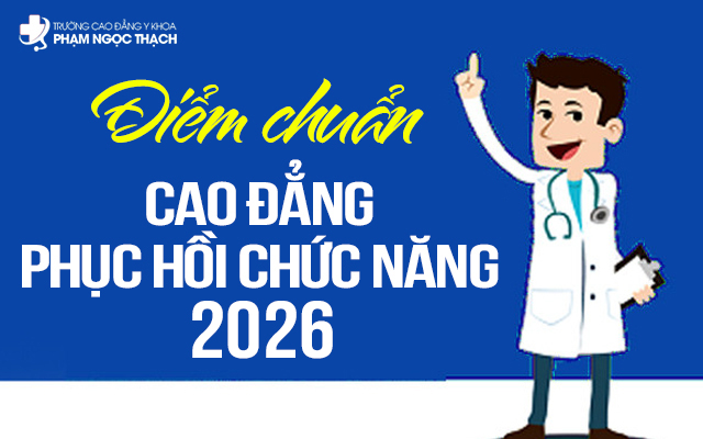 Khung điểm chuẩn Cao đẳng Phục hồi chức năng 2026