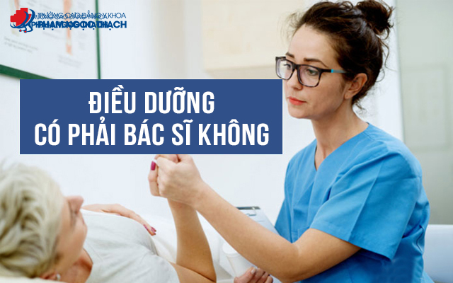 Điều dưỡng v&agrave; B&aacute;c sĩ l&agrave; 2 chức danh kh&aacute;c nhau