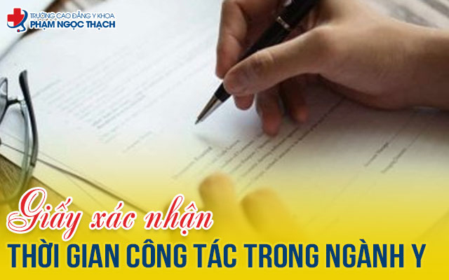 Giấy x&aacute;c nhận thời gian c&ocirc;ng t&aacute;c trong ng&agrave;nh Y kh&ocirc;ng đơn thuần l&agrave; một loại giấy tờ h&agrave;nh ch&iacute;nh, m&agrave; c&ograve;n ghi nhận qu&aacute; tr&igrave;nh l&agrave;m việc, chứng minh kinh nghiệm chuy&ecirc;n m&ocirc;n