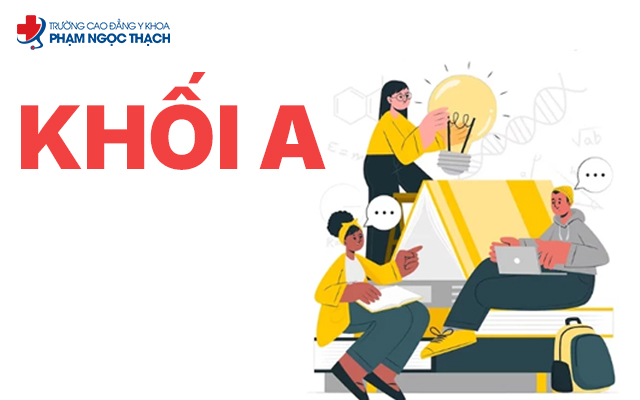 Khối A gồm những môn nào?