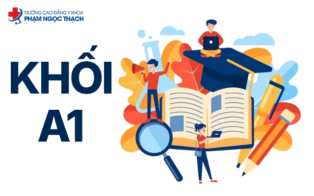 Khối A1 là gì? Gồm những môn nào?