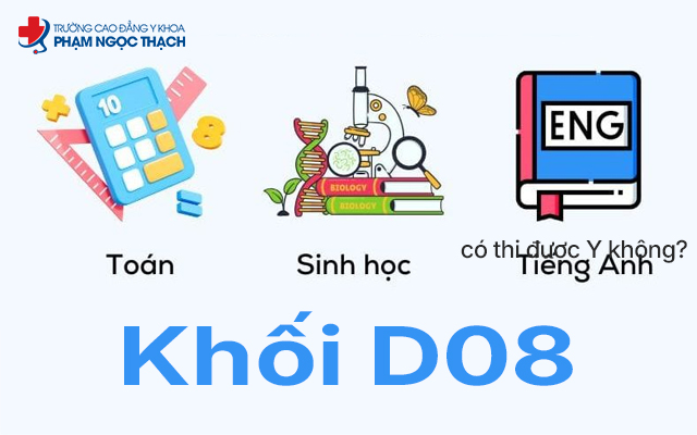 Khối D08 là tổ hợp gồm 3 môn Toán, Sinh học, Tiếng Anh