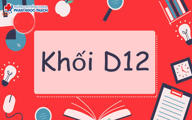 D12 l&agrave; một trong những khối thi mới được mở rộng từ khối D truyền thống
