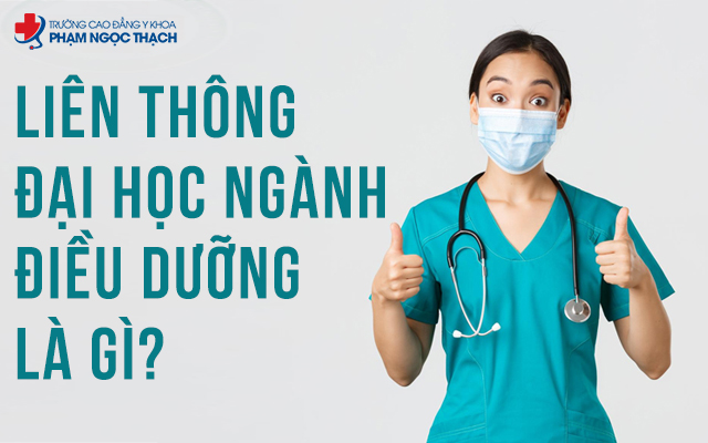 Li&ecirc;n th&ocirc;ng Đại học ng&agrave;nh Điều dưỡng