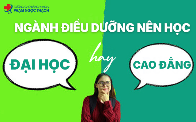 So sánh chương trình học Điều dưỡng ở hệ Đại học và Cao đẳng
