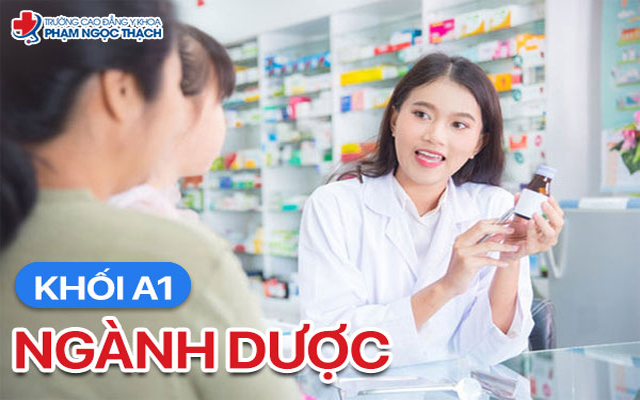 Khối A1 (To&aacute;n &ndash; Vật l&yacute; &ndash; Tiếng Anh) thi v&agrave;o ng&agrave;nh Dược được kh&ocirc;ng?