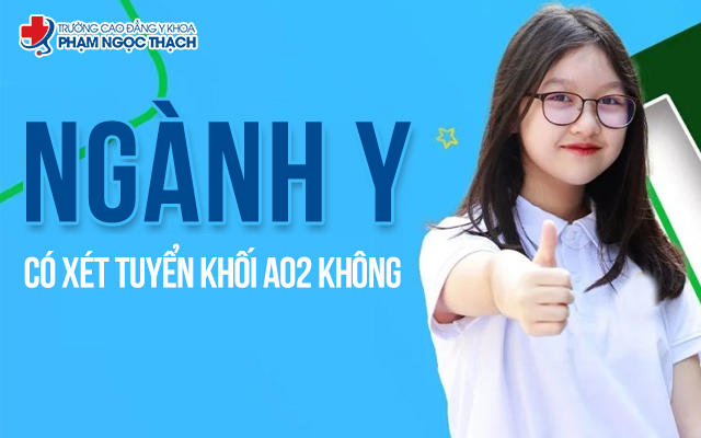 Khối A02 l&agrave; một trong những tổ hợp m&ocirc;n phổ biến được c&aacute;c trường Y sử dụng để x&eacute;t tuyển