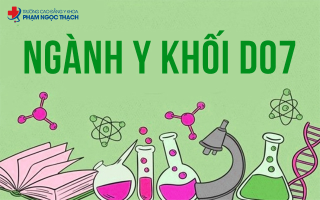 Ngành Y khối D07 thi được không?