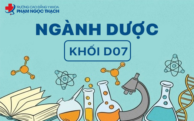 Học ng&agrave;nh Dược thi khối D07 được kh&ocirc;ng?