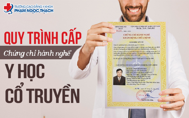 Quy tr&igrave;nh cấp chứng chỉ h&agrave;nh nghề Y học cổ truyền