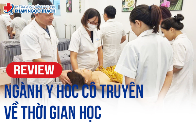 Review Y học Cổ truyền về thời gian học