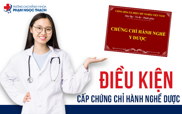 Điều kiện cấp chứng chỉ hành nghề Dược