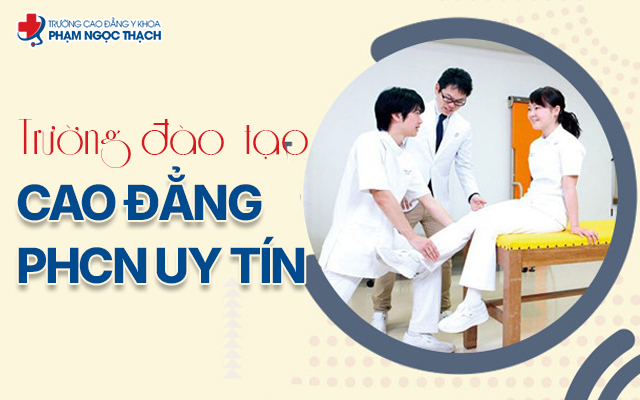 Tìm hiểu vè trường đào tạo Cao đẳng Kỹ thuật Phục hồi chức năng