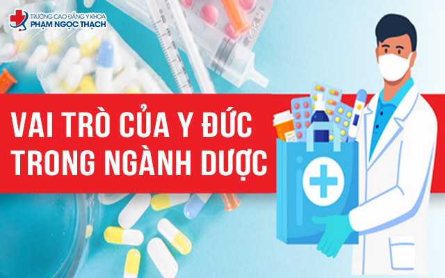 Y đức không chỉ giúp bảo vệ sức khỏe người bệnh mà còn nâng cao uy tín và chất lượng nghề nghiệp của Dược sĩ