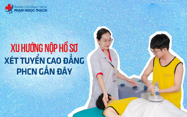 Xu hướng nộp hồ sơ x&eacute;t tuyển Cao đẳng Phục hồi chức năng 