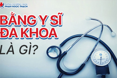 Bằng Y sĩ đa khoa là gì? Điều kiện để có bằng Y sĩ đa khoa thế nào?